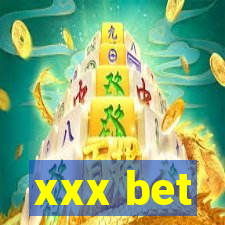 xxx bet